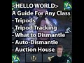 (OLD) Hello World, a guide for Tripods, Dismantling, Tracking, Engravings, and Auction House Tips!