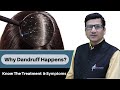 Why Dandruff Happens ? Know The Treatment and Symptoms | Hindi | Dr. Anil Garg