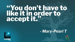 Mary-Pearl T. on acceptance without approval - Al-Anon Speaker