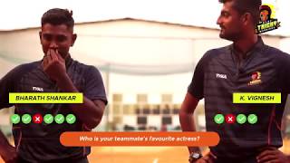 Off the Field with Ruby Trichy Warriors: Bharath Shankar and K Vignesh