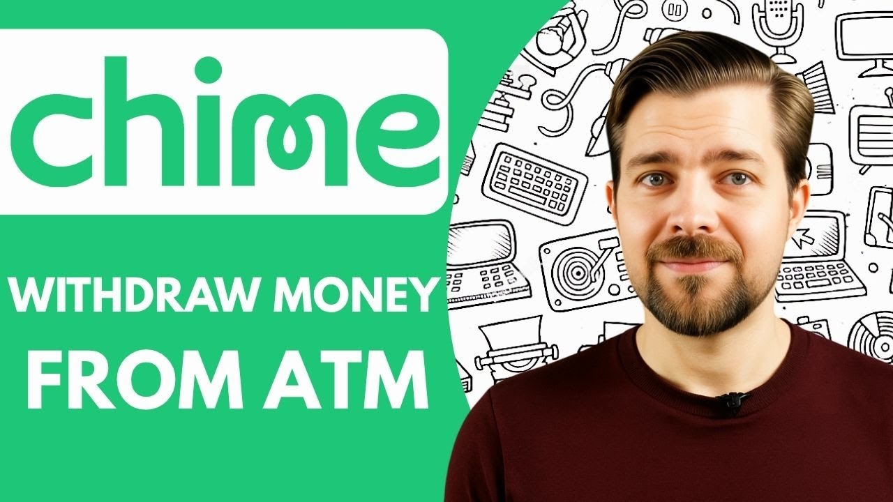 How To Withdraw Money From Chime ATM (2025)