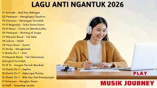 Lagu Anti Ngantuk 2026  Ska Pop Indonesia Nonstop U0026 Paling Enak