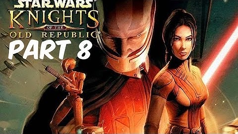 Star Wars: KOTOR Walkthrough Episode 8 "Dantooine" [PC - No Commentary]