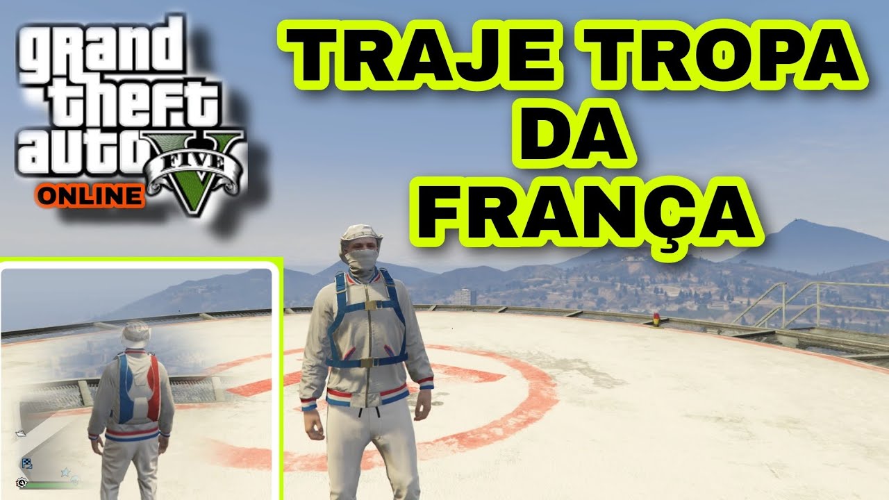 TRAJE TROPA DA FRANÇA - GTA V ONLINE!