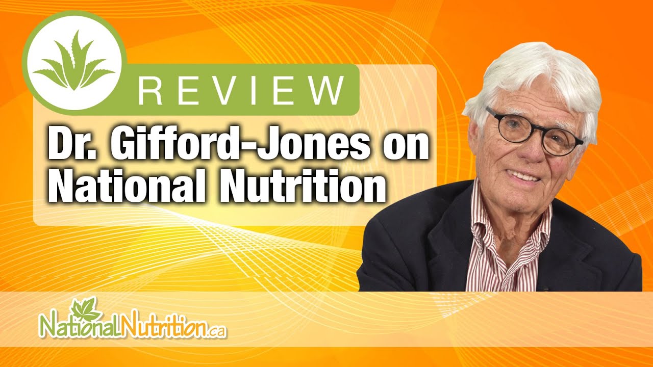 Dr. Gifford Jones on National Nutrition YouTube