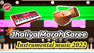 Jhaliya Marah Saree🎶New Santali Instrumental Music 2022