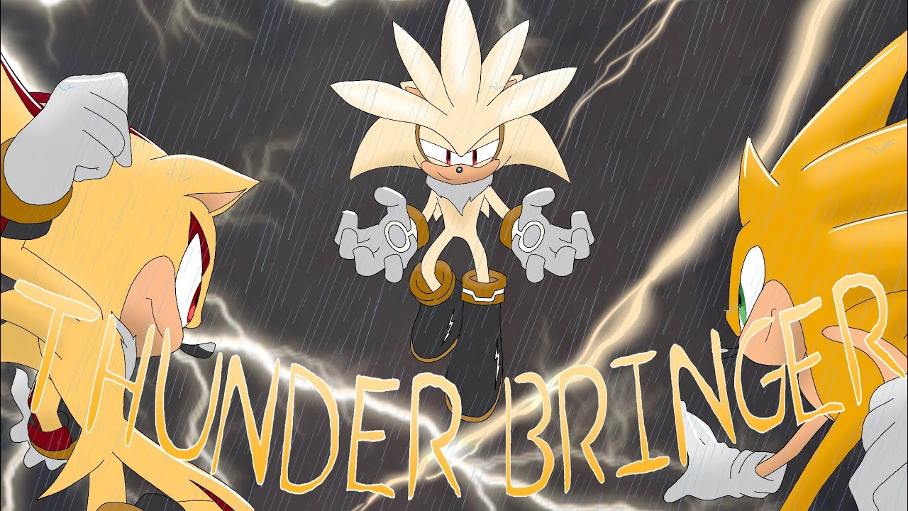 Thunder Bringer - [Epic The Musical x Sonic The Hedgehog]