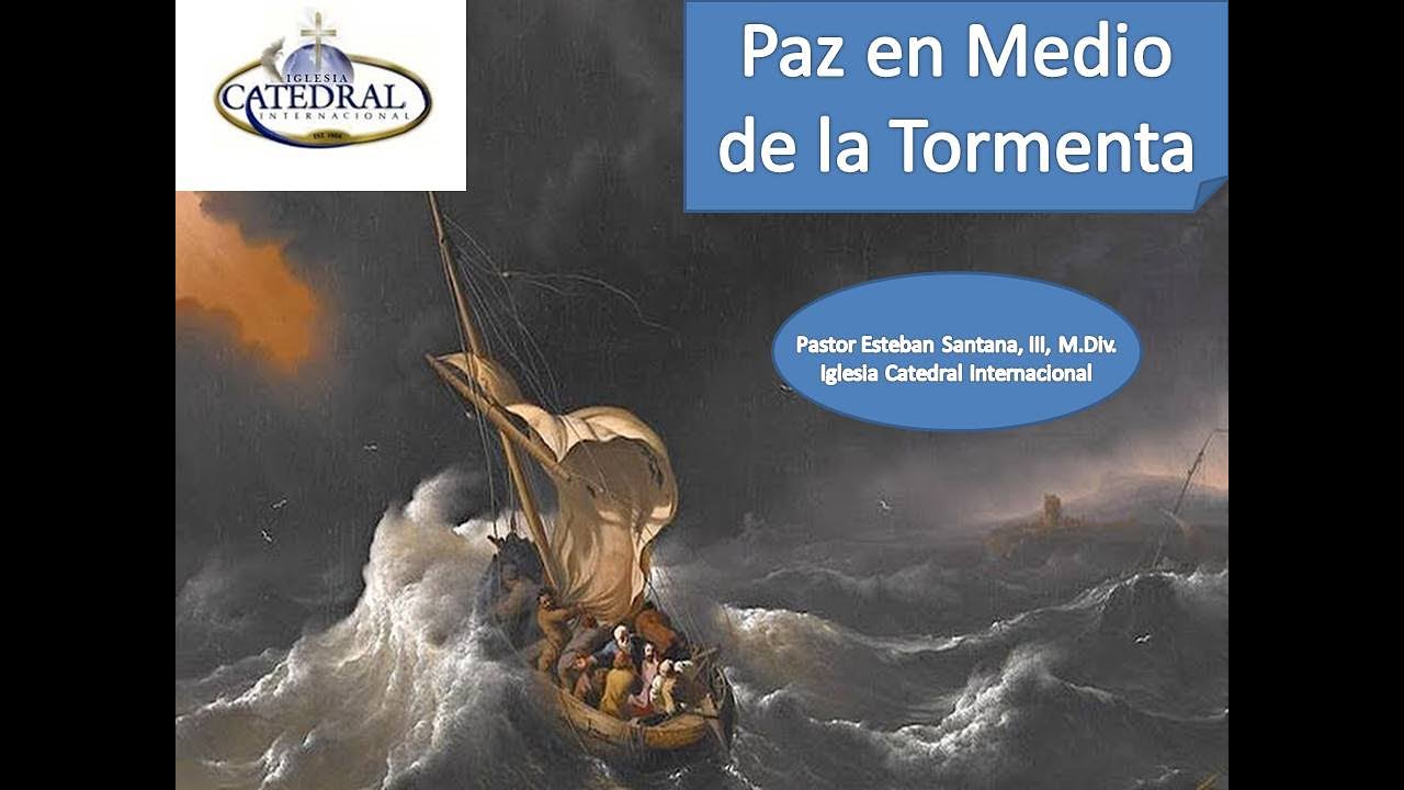 Paz en Medio de la Tormenta - YouTube