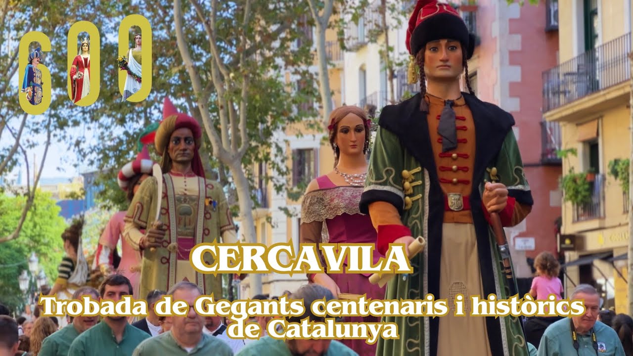 Cercavila - Trobada de Gegants Centenaris i Històrics de Catalunya 2024