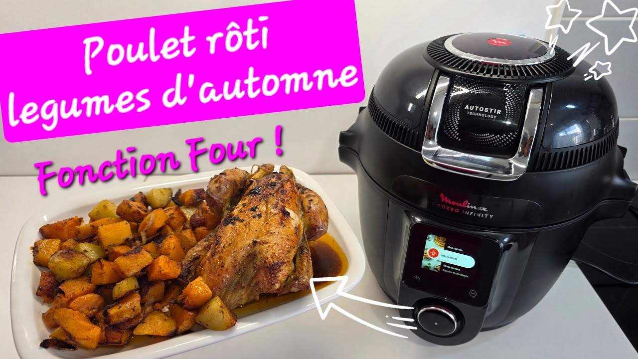 Poulet rôti et légumes d'automne au Nouveau Cookeo INFINITY _ Fonction Four !