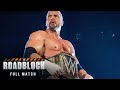 المباراة الكاملة تريبل إتش ضد دين أمبروز مباراة لقب WWE WWE Roadblock 2016 المباراة الكاملة تريبل إتش ضد دين أمبروز مباراة لقب WWE WWE Roadblock 2016