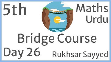 Bridge Course Class 5th Day 26 Maths Urdu Medium