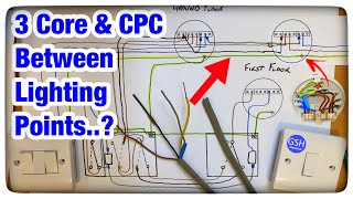 Wiring Diagram Adding a Light But WHY Use 3 Core and CPC Cable Connections Explained