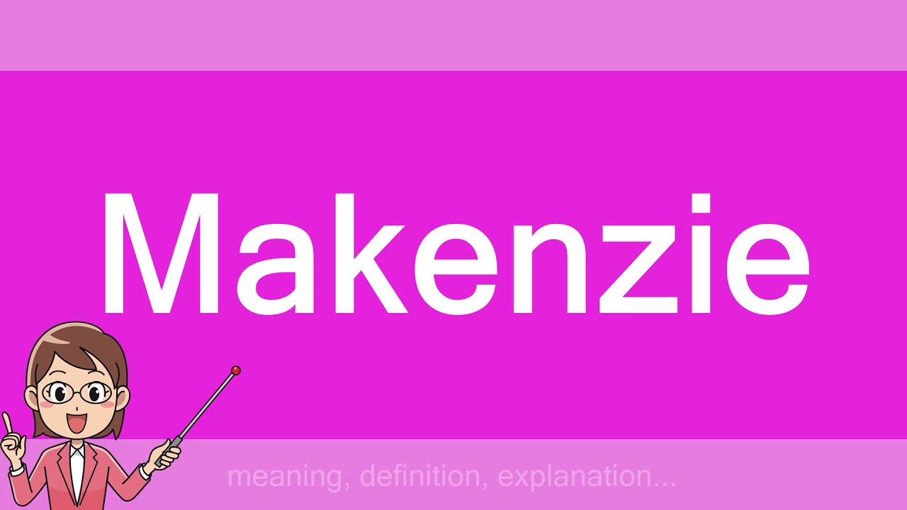 New Makenzie
