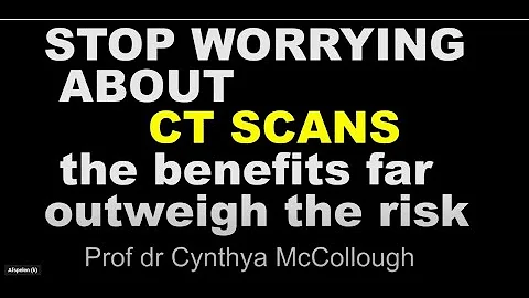 Stop worrying about CT scans. The benefits far outweigh the risk