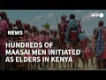 Hundreds Of Maasai Warriors Initiated As Elders In Ritual Ceremony AFP Hundreds Of Maasai Warriors Initiated As Elders In Ritual Ceremony AFP