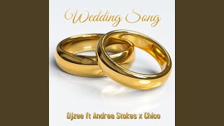 Wedding SONG (feat. Andrea Stoke & Chio) - Djzee