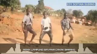 Story WA Dan IG Remix Lampung Savana Cakak Barang