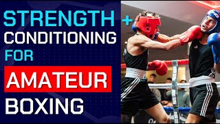 Amateur Boxing Strength and Conditioning