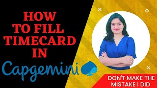 Timecard in Capgemini | How to fill Timecard in Capgemini | How to Adjust Timecard #capgemini