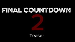 The Final countdown 2 (teaser)