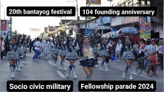 Vlog #399 #Socio Civic Military parade 20th bantayog festival 2024 and 104th founding anniversary.