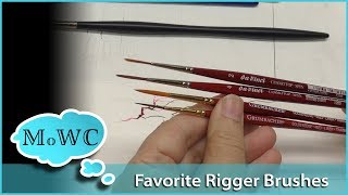 My Favorite Rigger (Script/Liner) Brushes Plus New Ones I'm Trying