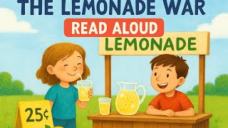 The Lemonade War - Chapter 8 | Read Aloud