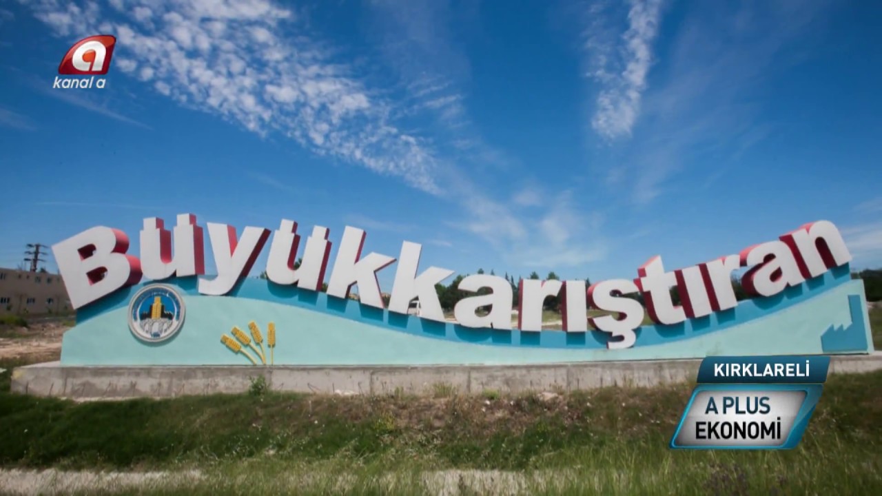 KIRKLARELİ BÜYÜKKARIŞTIRAN BELEDİYESİ A PLUS EKONOMİ