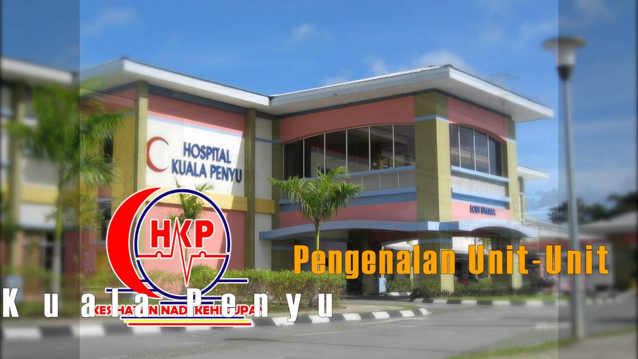 Pengenalan Daerah & Hospital Kuala Penyu