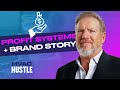 Ken Goodrich S Profit Systems Creating An Epic Brand Story mp3