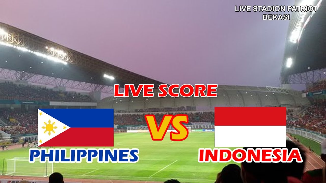Live Score : Philippines U19 vs Indonesia U19 - YouTube