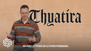 Thyatira | E4 | Seven Letters