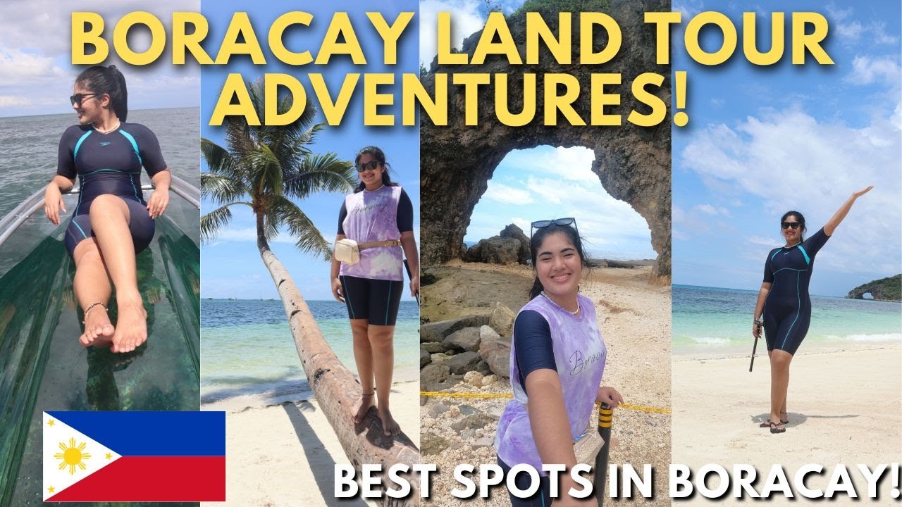 BEST SPOTS TO VISIT IN BORACAY (GO WITH ME ON A LAND TOUR!)
