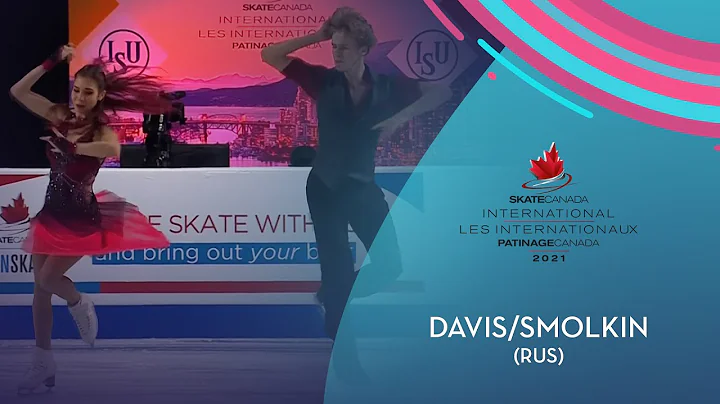 Davis/Smolkin (RUS) | Ice Dance FD | Skate Canada ...