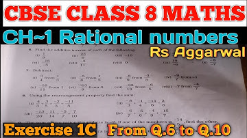Rs aggarwal class 8 Ex.1C Solution chapter 1(Rational numbers)| Solved from Q.6 to Q.10