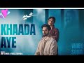 KHAADA AYE SHER OST рџЋ DANISH TAIMOOR X SARAH KHAN ARIF LOHAR FAISAL KAPADIA рџ KHAADA AYE SHER OST рџЋ DANISH TAIMOOR X SARAH KHAN ARIF LOHAR FAISAL KAPADIA рџ