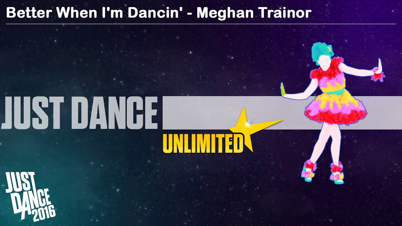 Better When I'm Dancin' Meghan Trainor Just Dance 2016 YouTube
