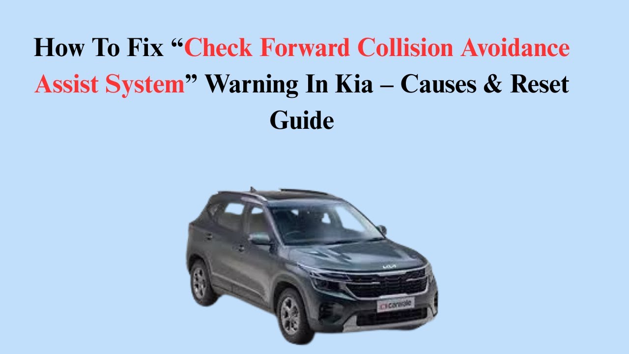 how-to-fix-check-forward-collision-avoidance-assist-system-warning-in