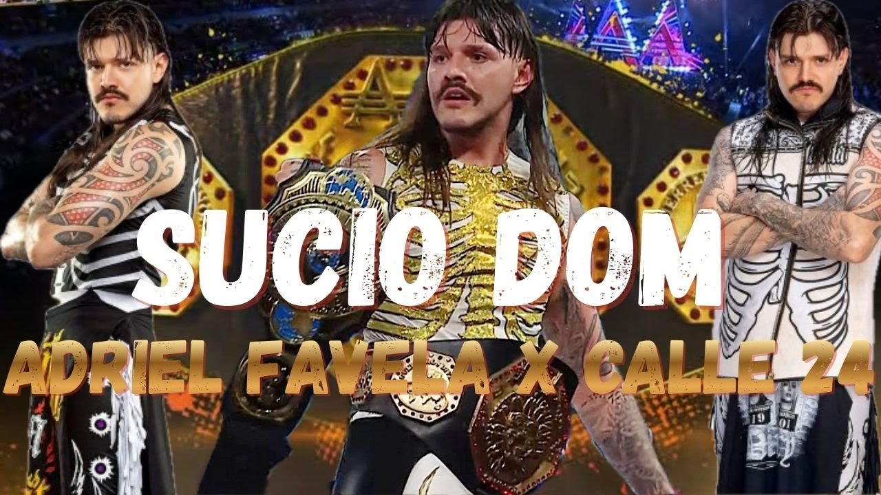 Adriel Favela, Calle 24 - SUCIO DOM