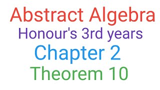Abstract Algebra Honour's 3rd years || Chapter 2