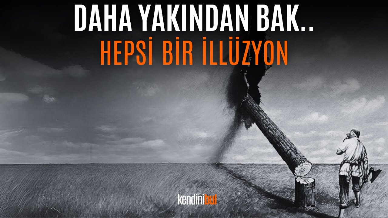 Bildiğin Her Şey Gerçekmiş Gibi Hissediyorsun.. (Ama Değil)