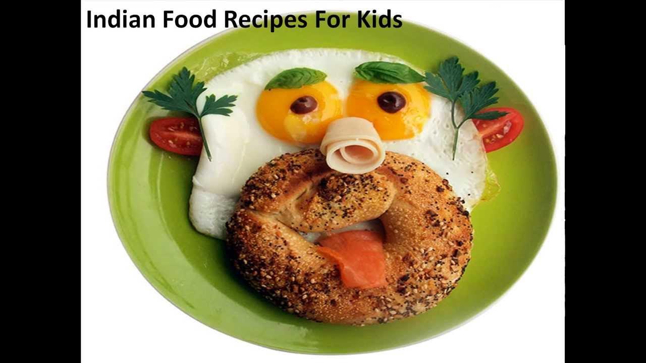 indian-food-recipes-for-kids-recipe-for-kids-fun-food-for-fussy-kids