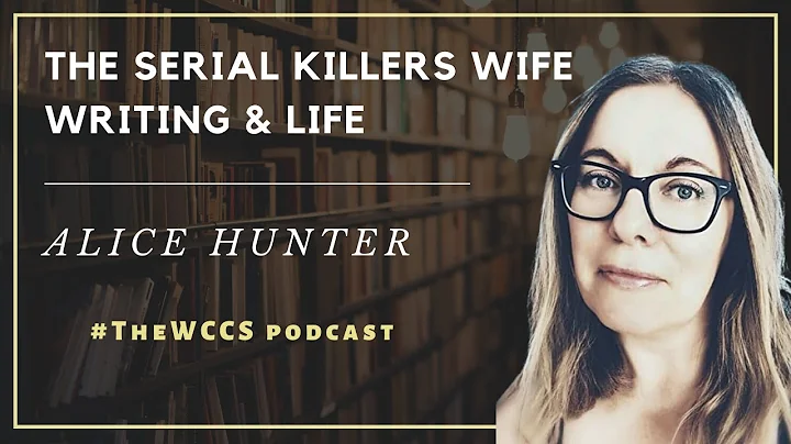 Alice Hunter & The Serial Killer's Wife on The WCCS!