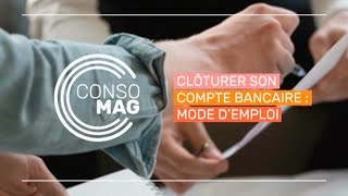 Cloturer Son Compte Bancaire Mode Demploi