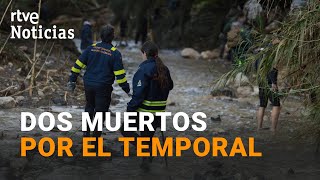 TEMPORAL: Deja al menos DOS MUERTOS EN ANDALUCÍA, DESALOJOS en Valencia y DAÑOS MATERIALES en Murcia