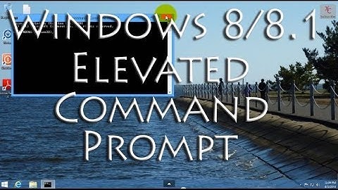 Elevated Command Prompt in Windows 8 / 8.1