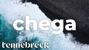 Gaia - Chega | Tennebreck Remix