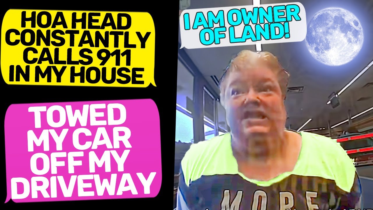 HOA HEAD KAREN TOWED MY CAR OFF MY DRIVEWAY! call 911 On me! I'm the ...