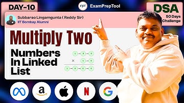 Multiply two Numbers Represented By LL  || Day -10 DSA Challenge  #dsa #coding #ept #leetcode